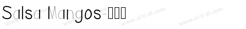 Salsa Mangos字体转换